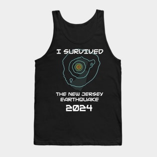 I Survived the Nj Earthquake Tank Top